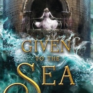 (Original + ENGLISH + HARDCOVER) Fantasy Book Given to the Sea (Given Duet, 1) by Mindy McGinnis
