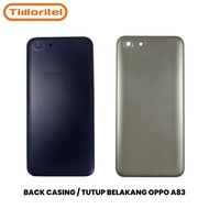 BACK CASING BACKDOOR BACK COVER OPPO A83