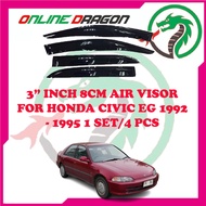 HONDA CIVIC EG 1992 1993 1994 1995 Door Visor 3” INCH 8CM Air Press Visor Window Wind Deflector