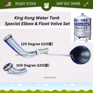 KING KONG Stainless Steel Water Tank Inlet Pipe Tangki Air 120deg Elbow Connector Socket Tool Set Float Valve Ball Float