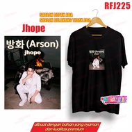!! JHOPE ARSON PHOTO RFJ225 JIMIN TAEHYUNG JUNGKOOK T-SHIRT