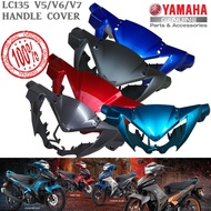 YAMAHA LC135 V4/V5/V6/V7 HANDLE UPPER COVER/ HANDLE COVER DEPAN / COVER HANDLE LAMPU DEPAN / 100% OR