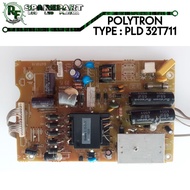 PSU TV LED POLYTRON PLD 32T711 Power supply tv led polytron pld32t711