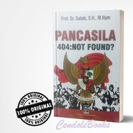 Pancasila Book 404:Not Found? - Prof. Dr. Puzzle, SH, M.Hum