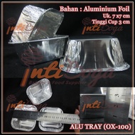 ALU TRAY - Aluminium Foil Cup ( OX-100 / RR-603 ) ecer 25 pcs