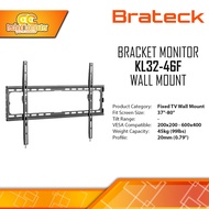 BRATECK KL32-46F 37-80inch TV Monitor Bracket Fix Wall Mount Bracket