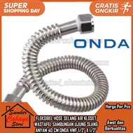 Flexible HOSE FLEXIBLE HOSE ONDA F 1/2 X 40CM FLEXIBLE FLEXIBLE FLEXIBLE FLEXIBLE Woven WATER HOSE WFH 40CM 1/2" Sink End Connection CLOSET CLOSED Flow SHOWER Head SOWER TOILET WATER HEATER WASTAPEL STAINLES Pipe