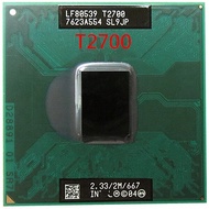 Core Duo Mobile T2700 Dual Core 2.33GHz 3M 667MHz โปรเซสเซอร์ CPU BGA479ทำงานบนชิปเซ็ต945