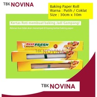 PUTIH [ 1 DUS = 24roll ] Baking Paper Roll uk. 30cmx10m BestFresh White / Brown Non-Stick Baking Pap