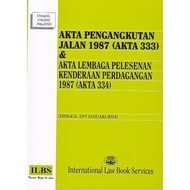 Akta Pengangkutan Jalan 1987 (Akta 333) & Akta Lembaga Pelesenan Kenderaan Perdagangan 1987 (Akta 33