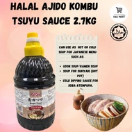 HALAL AJIDO  KOMBU TSUYU SAUCE 2.7KG  SAUCE FOR JAPANESE RAMEN NOODLE/  DIPPING JAPANESE DISHES SAUC