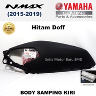 Yamaha Cover Side Body Bodi Samping N Max Nmax Old Lama Hitam Doff Kiri Asli Yamaha Surabaya