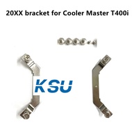 For Cooler Master T400i CPU Radiator Fan Air-cooled 20XX Bracket Buckle heatsink backplane without Backplane