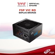 TMT FSP VIC BD (650W/750W) 80PLUS BRONZE ATX Power Supply