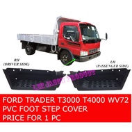 FORD TRADER T3000 T4000 WV72 LORRY TRUCK PVC FOOT STEP COVER PRICE FOR 1 PC