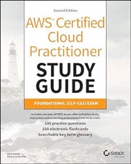 Aws Certified Cloud Practitioner Study Guide 2e: Foundational (Clf-C02) Exam