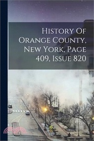190276.History Of Orange County, New York, Page 409, Issue 820