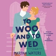 To Woo and to Wed Martha Waters