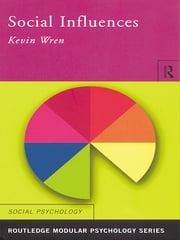 Social Influences Kevin Wren