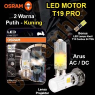 LED MOTOR BEAT OSRAM T19 PRO 2WARNA PUTIH KUNING H6 M5 T19