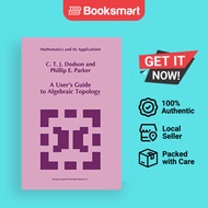 A User’s Guide To Algebraic Topology - Hardcover - English - 9780792342922