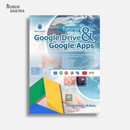 Google Drive and Google Apps Tutorial Book | Ifan Prihandi | Deepublish Deepublish