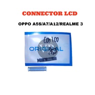 LCD CONNECTOR OPPO A5S LCD SOCKET/ A7 A12/