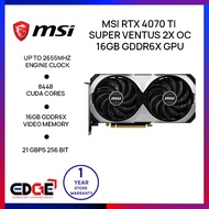 EDGE | MSI RTX 4070 Ti Super Ventus 2X OC 16GB GDDR6X GPU Graphics Card