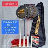 HNDRD ATOMIC AIR 77 badminton racket/hundred ATOMIC air 77