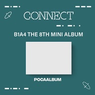 B1A4 8th Mini Album - CONNECT (POCA ALBUM)