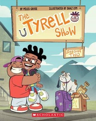 SCHOLASTIC - 泰勒的脫口秀第二季 TTS-THE TYRELL SHOW: SEASON TWO 小學英語讀物 #9781338767230