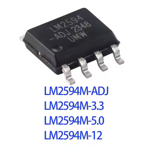 10PCS LM2594M-ADJ LM2594M-3.3 LM2594M-5.0 LM2594M-12 SOP-8 LM2594 2594 IC Chip