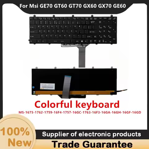 NewFor Msi GE70 GT60 GT70 GX60 GX70 GE60 MS-1675-1762-1759-16F4-1757-16GC-1763-16F3-16GA-16GH-16GF-1
