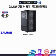 ZALMAN CASE N4 REV.1 ATX MID TOWER/ประกัน 1 Year