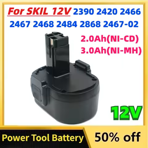 12V 2.0Ah 3.0Ah 120BAT 2467-02 Ni-Cd NI-MH Battery for SKIL 2390 2420 2466 2467 2468 2484 2868 2467-