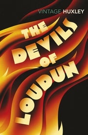 The Devils of Loudun Aldous Huxley