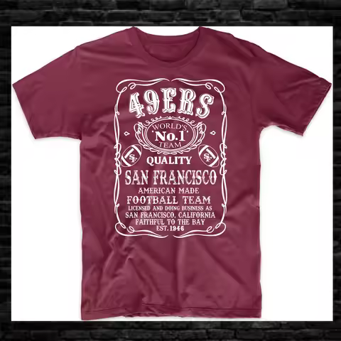 49ers Football No1 Team Whiskey Funny Gameday Tee