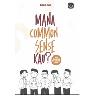 MANA COMMON SENSE KAU? - NABILAH FADLI