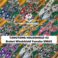 WINDSHIELD BRACKET TANUTONG XMAX HOLDSHIELD V2 CNC BILLET