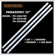 TH-32C410K TH-32E400K TH-32A400K/ TH-32A410K TH-32D400K / TH-32D405K PANASONIC 32" LED TV BACKLIGHT 