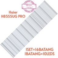 Haier H85S5UG H85S5UG PRO LED TV BACKLIGHT (LAMPU TV)