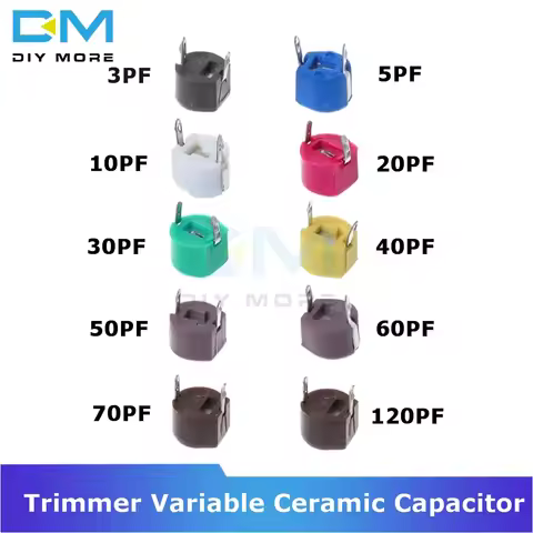 10PCS 6mm Trimmer Variable Ceramic Capacitor 3PF 5PF 10PF 20PF 30PF 40PF 50PF 60PF 70PF 120PF Adjust