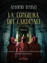 La congiura dei cardinali Antonio Tenisci