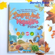 Dongeng Anak Nusantara Pilihan [GRASINDO]