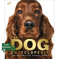 A happy as being yourself ! Dog Encyclopedia : The Definitive Visual Guide [Hardcover]