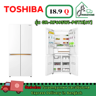 TOSHIBA ตู้เย็น Multi Door GR-RF695WI-PGTH(67) ขนาด 18.9 Q