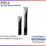 POLA B.A Eye Zone Cream N – Premium Japanese Eye Cream for Firm, Radiant & Youthful-Looking Eye Area