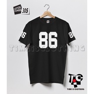 Combed 30 Distro Number 86 T-Shirt Sale Ready 8 6