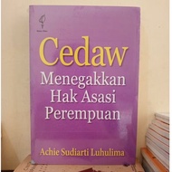 CEDAW ; Upholding Women's Rights - Achie Sudiarti Luhulima