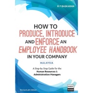 How To Produce, Introduce and Enforce an Employee Handbook (Revised 4th Edition): 9789839153354: By 